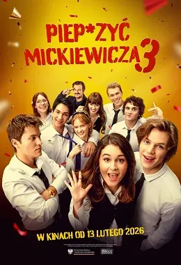 Big Festivalowski: Piepr*zyć Mickiewicza 3