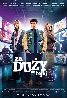 Big Festivalowski: Za duży na bajki 3 + spotkanie z twórcami