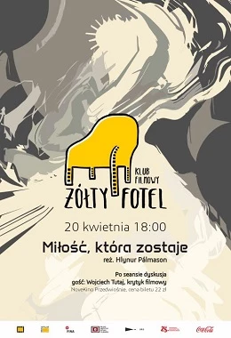 Klub Filmowy Żółty Fotel: Miłość, która zostaje - napisy
